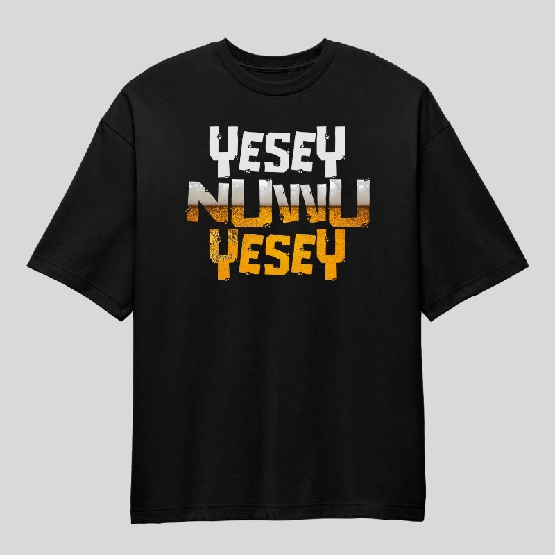 Yesey Nuvvu Yesey Oversized T-Shirt