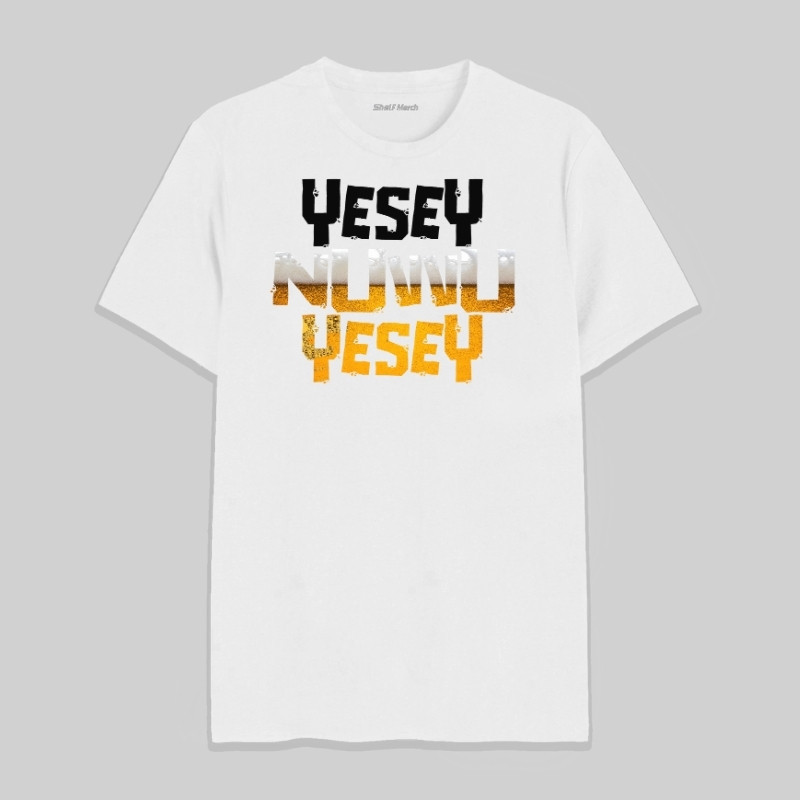 Yesey Nuvvu Yesey Round Neck T-Shirt